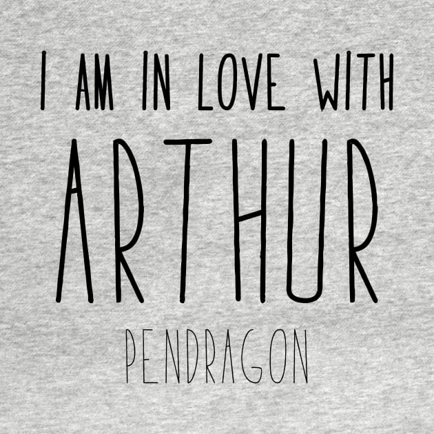 In Love With Arthur by LuniiTee